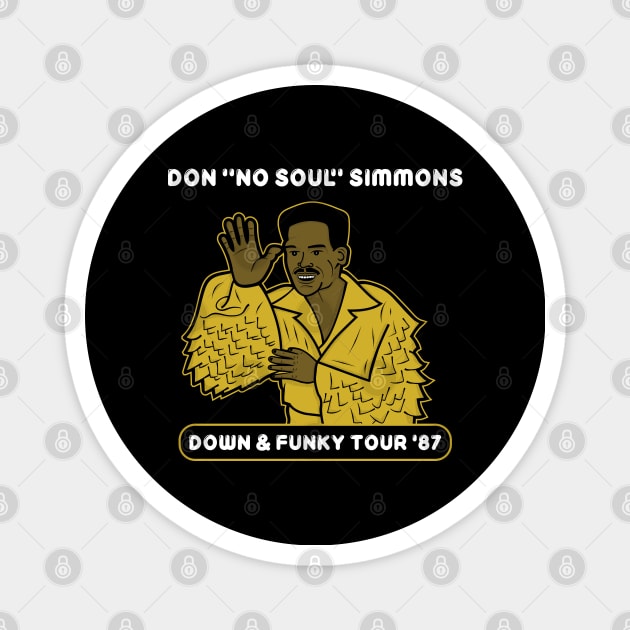 Don "No Soul" Simmons Magnet by bryankremkau